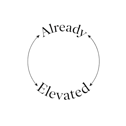 Already Elevated 