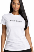 White Already Elevated Spring T-Shirt